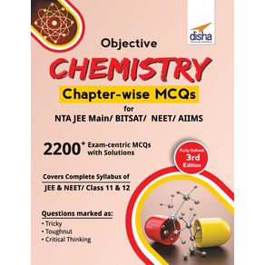 Objective-Chemistry-Chapter-wise-MCQs-for-NTA-JEE-Main--BITSAT--NEET--AIIMS-3rd-Edition