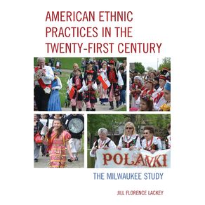 American-Ethnic-Practices-in-the-Twenty-first-Century