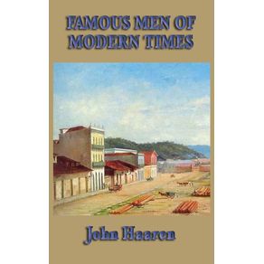 Famous-Men-of-Modern-Times