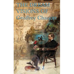 Chaucers-Dream-Visions