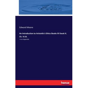 An-Introduction-to-Aristotles-Ethics-Books-IIV-book-X.-Ch.-VI.IX.