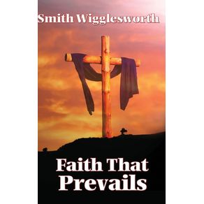 Faith-That-Prevails
