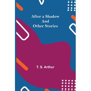 After-a-Shadow-and-Other-Stories