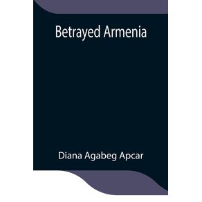 Betrayed-Armenia