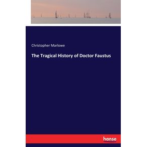 The-Tragical-History-of-Doctor-Faustus