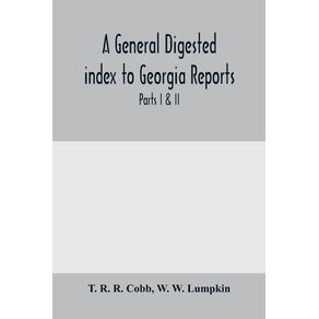 A-General-digested-index-to-Georgia-reports