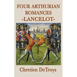 Four-Arthurian-Romances--Lancelot-