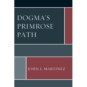 Dogmas-Primrose-Path