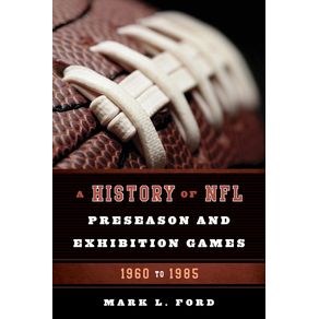 A-History-of-NFL-Preseason-and-Exhibition-Games
