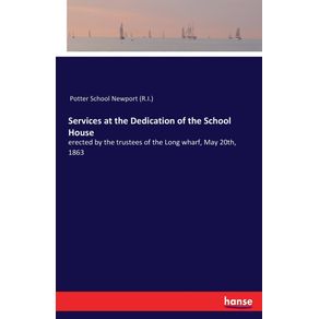 Services-at-the-Dedication-of-the-School-House