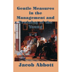 Gentle-Measures-in-the-Management-and-Training-of-the-Young