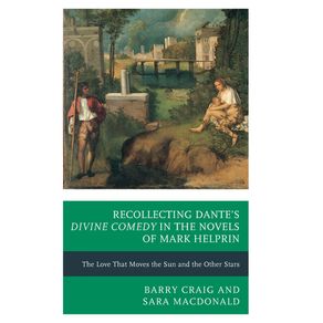 Recollecting-Dantes-Divine-Comedy-in-the-Novels-of-Mark-Helprin