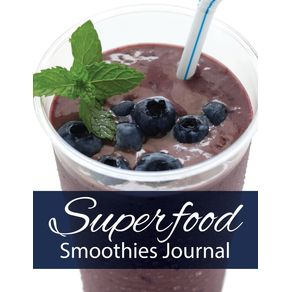 Superfood-Smoothies-Journal