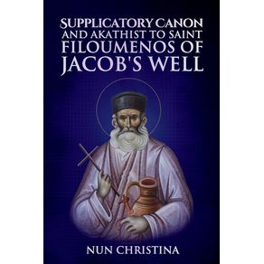 Supplicatory-Canon-to-the-New-Hieromartyr-Philoumenos-of-Jacobs-Well