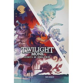 Twilight-Monk---Secrets-of-Kung-Fulio-Illustrated--Hardcover-