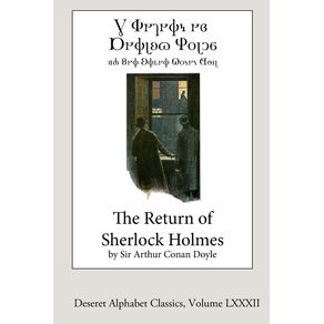 The-Return-of-Sherlock-Holmes--Deseret-Alphabet-edition-