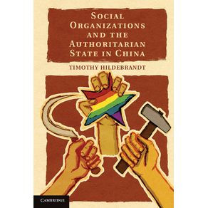 Social-Organizations-and-the-Authoritarian-State-in-China