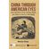 China-Through-American-Eyes