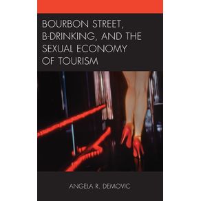 Bourbon-Street-B-Drinking-and-the-Sexual-Economy-of-Tourism