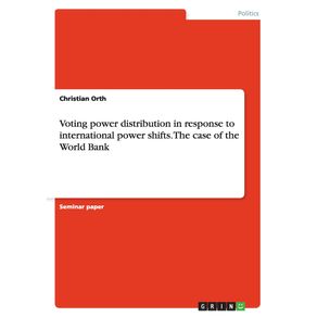 Voting-power-distribution-in-response-to-international-power-shifts.-The-case-of-the-World-Bank