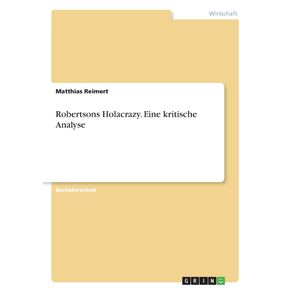 Robertsons-Holacrazy.-Eine-kritische-Analyse