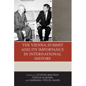 The-Vienna-Summit-and-Its-Importance-in-International-History