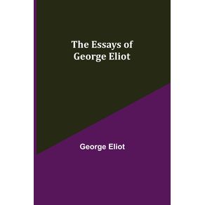 The-Essays-of-George-Eliot