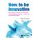How-to-be-Innovative