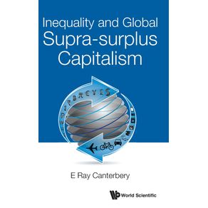 Inequality-and-Global-Supra-surplus-Capitalism