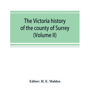 The-Victoria-history-of-the-county-of-Surrey--Volume-II-