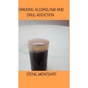 Cracking-alcoholism-and-drug-addiction