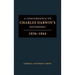 A-Concordance-to-Charles-Darwins-Notebooks-1836-1844
