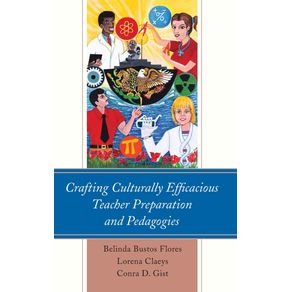 Crafting-Culturally-Efficacious-Teacher-Preparation-and-Pedagogies