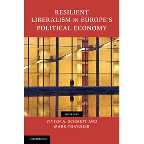 Resilient-Liberalism-in-Europes-Political-Economy