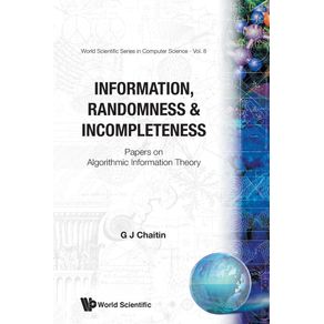 Information-Randomness--amp--Incompleteness