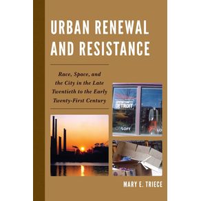 Urban-Renewal-and-Resistance