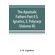 The-Apostolic-Fathers-Part-II-S.-Ignativs,-S.-Polycarp.-(Volume-III)