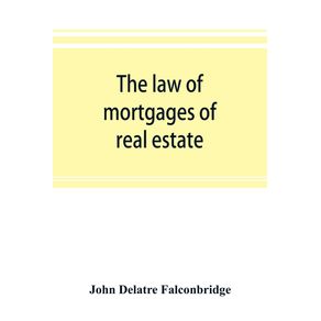 The-law-of-mortgages-of-real-estate