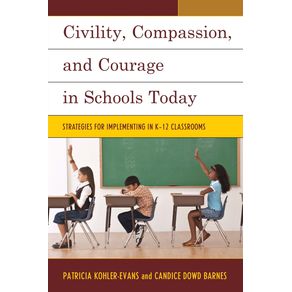 Civility-Compassion-and-Courage-in-Schools-Today