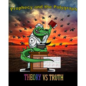 Prophecy-and-the-Polygraph