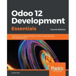 Odoo-12-Development-Essentials---Fourth-Edition