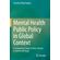 Mental-Health-Public-Policy-in-Global-Context