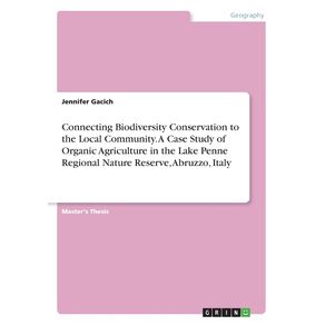 Connecting-Biodiversity-Conservation-to-the-Local-Community.-A-Case-Study-of-Organic-Agriculture-in-the-Lake-Penne-Regional-Nature-Reserve-Abruzzo-Italy