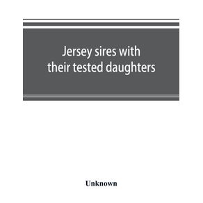 Jersey-sires-with-their-tested-daughters--also-a-complete-alphabetical-list-of-tested-cows