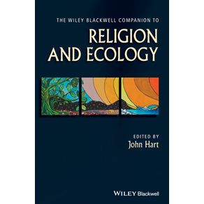 The-Wiley-Blackwell-Companion-to-Religion-and-Ecology