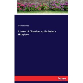 A-Letter-of-Directions-to-his-Fathers-Birthplace
