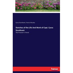 Sketches-of-the-Life-And-Work-of-Capt.-Cyrus-Sturdivant