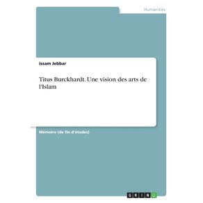 Titus-Burckhardt.-Une-vision-des-arts-de-lIslam