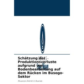 Schatzung-der-Produktionsverluste-aufgrund-von-Bodenbearbeitung-auf-dem-Rucken-im-Busogo-Sektor