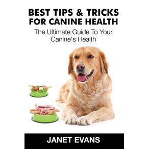 Best-Tips---Tricks-for-Canine-Health